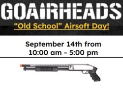 “Old School” Airsoft Day! 09/14 – 10:00am – 5:00 pm.