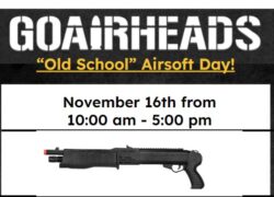 “OLD SCHOOL” Airsoft Day! 11/16 – 10:00am – 5:00 pm.